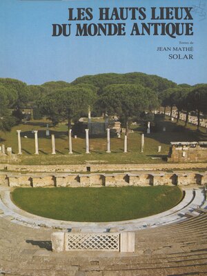 cover image of Les Hauts lieux du monde antique